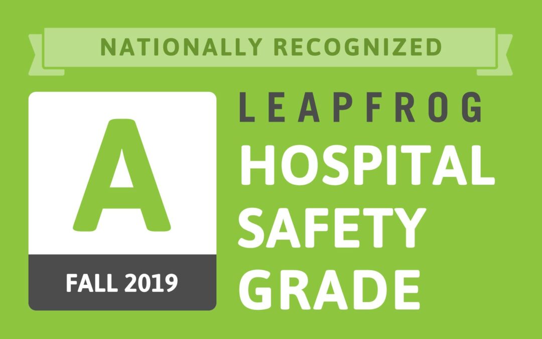 Harlingen Medical Center Receives an ‘A’ for Patient Safety for the Spring 2019 Leapfrog Hospital Safety Grade