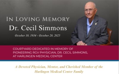 Courtyard Dedicated in Memory of Pioneering RGV Physician, Dr. Cecil Simmons, at Harlingen Medical Center